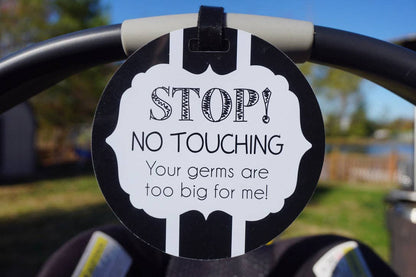 Three Little Tots - Black and White No Touching Baby Car Seat Sign Tag