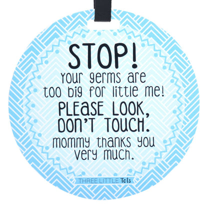 Three Little Tots - Blue Mommy No Touching and Stroller Tag
