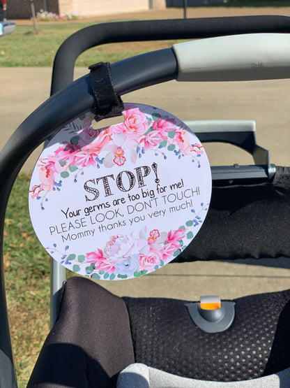 Three Little Tots - Flower No Touching Baby Car Seat and Stroller Tag
